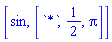 [sin, [`*`, 1/2, Pi]]
