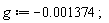 g := -0.1374e-2