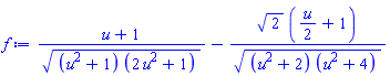 (u+1)/((u^2+1)*(2*u^2+1))^(1/2)-2^(1/2)*((1/2)*u+1)/((u^2+2)*(u^2+4))^(1/2)
