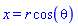 x = r*cos(theta)