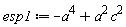 esp1 := -a^4+a^2*c^2