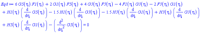 6*G5(eta)*F1(eta)+2*G1(eta)*F5(eta)+4*G3(eta)*F3(eta)-4*F1(eta)*G3(eta)-2*F3(eta)*G1(eta)+H1(eta)*(diff(G5(eta), eta))-1.5*H1(eta)*(diff(G3(eta), eta))-1.5*H3(eta)*(diff(G1(eta), eta))+H3(eta)*(diff(G3(eta), eta))+H5(eta)*(diff(G1(eta), eta))-(diff(diff(G5(eta), eta), eta)) = 0