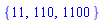 {11, 110, 1100}