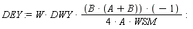 DEY := -W*DWY*B*(A+B)/(4*A*WSM)