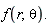f(r,theta).