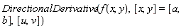 DirectionalDerivative(f(x, y), [x, y] = [a, b], [u, v])