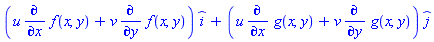 (u*(diff(f(x, y), x))+v*(diff(f(x, y), y)))*_i+(u*(diff(g(x, y), x))+v*(diff(g(x, y), y)))*_j