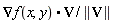(Nabla(f(x, y)).V)/LinearAlgebra[Norm](V)
