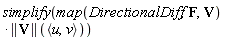 simplify(map(DirectionalDiff, F, V)*(LinearAlgebra[Norm](V))(`<,>`(u, v)))