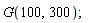 G(100, 300)
