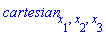 cartesian[x[1], x[2], x[3]]