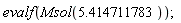 evalf(Msol(5.414711783));