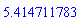 5.414711783