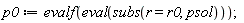 p0 := evalf(eval(subs(r = r0, psol)));