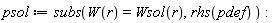 psol := subs(W(r) = Wsol(r), rhs(pdef)):
