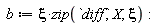 b := xi*zip(diff, X, xi):