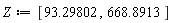 Z := [93.29802, 668.8913]