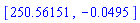 [250.56151, -0.495e-1]