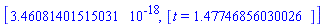 [HFloat(3.4608140151503127e-18), [t = HFloat(1.4774685603002573)]]