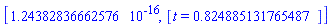 [HFloat(1.2438283666257583e-16), [t = HFloat(0.8248851317654872)]]