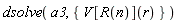 dsolve(a3, {V[R(n)](r)})