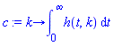 proc (k) options operator, arrow; int(h(t, k), t = 0 .. infinity) end proc