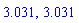 3.031, 3.031