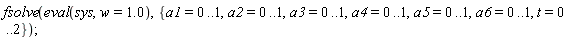 fsolve(eval(sys, w = 1.0), {a1 = 0 .. 1, a2 = 0 .. 1, a3 = 0 .. 1, a4 = 0 .. 1, a5 = 0 .. 1, a6 = 0 .. 1, t = 0 .. 2});