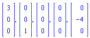 Vector(3, {(1) = 3, (2) = 0, (3) = 0}), Vector(3, {(1) = 0, (2) = 0, (3) = 1}), Vector(3, {(1) = 0, (2) = 0, (3) = 0}), Vector(3, {(1) = 0, (2) = 0, (3) = 0}), Vector(3, {(1) = 0, (2) = -4, (3) = 0})