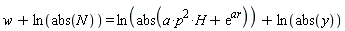 w+ln(abs(N)) = ln(abs(a*p^2*H+exp(ar)))+ln(abs(y))