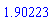 HFloat(1.9022292348767833)