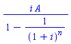 i*A/(1-1/(1+i)^n)