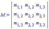 M := Matrix(3, 3, {(1, 1) = m[1, 1], (1, 2) = m[1, 2], (1, 3) = m[1, 3], (2, 1) = m[1, 2], (2, 2) = m[2, 2], (2, 3) = m[2, 3], (3, 1) = m[1, 3], (3, 2) = m[2, 3], (3, 3) = m[3, 3]})