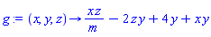proc (x, y, z) options operator, arrow; x*z/m-2*z*y+4*y+x*y end proc
