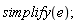 simplify(e);