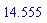 14.555