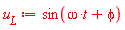 u[L] := sin(omega*t+phi)