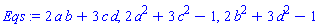 2*a*b+3*c*d, 2*a^2+3*c^2-1, 2*b^2+3*d^2-1