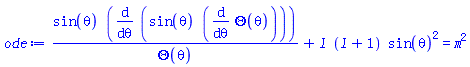 sin(theta)*(diff(sin(theta)*(diff(Theta(theta), theta)), theta))/Theta(theta)+l*(l+1)*sin(theta)^2 = m^2