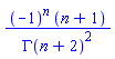 (-1)^n*(n+1)/GAMMA(n+2)^2