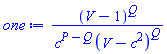 (V-1)^Q/(c^(P-Q)*(V-c^2)^Q)