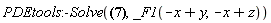 PDEtools:-Solve(0 = _F1(-x+y, -x+z)*exp(x)-(1/4)*(x-2*z+2+y)*(x-y)*exp(z-1), _F1(-x+y, -x+z))