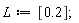 L := [.2];