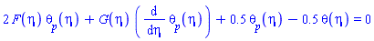 2*F(eta)*theta[p](eta)+G(eta)*(diff(theta[p](eta), eta))+.5*theta[p](eta)-.5*theta(eta) = 0