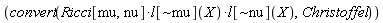 convert(Physics:-`*`(Physics:-`*`(Ricci[mu, nu], l[`~mu`](X)), l[`~nu`](X)), Christoffel)