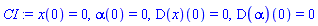 x(0) = 0, alpha(0) = 0, (D(x))(0) = 0, (D(alpha))(0) = 0
