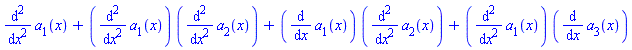 diff(diff(a[1](x), x), x)+(diff(diff(a[1](x), x), x))*(diff(diff(a[2](x), x), x))+(diff(a[1](x), x))*(diff(diff(a[2](x), x), x))+(diff(diff(a[1](x), x), x))*(diff(a[3](x), x))