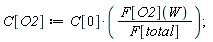 C[O2] := C[0]*F[O2](W)/F[total];