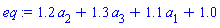 1.2*a[2]+1.3*a[3]+1.1*a[1]+1.0