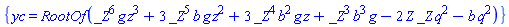{yc = RootOf(_Z^6*g*z^3+3*_Z^5*b*g*z^2+3*_Z^4*b^2*g*z+_Z^3*b^3*g-2*Z*_Z*q^2-b*q^2)}